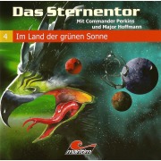 Cover-Bild zum Titel 'Das Sternentor - Mit Commander Perkins und Major Hoffmann, Folge 4: Im Land der grünen Sonne' von 'H. G. Francis'