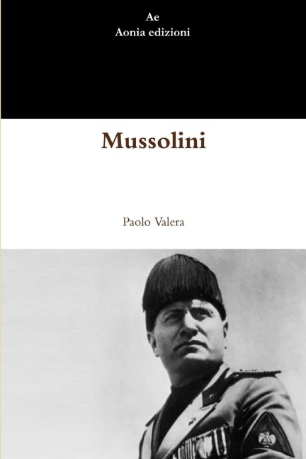 Mussolini - Paolo Valera