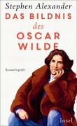 Das Bildnis des Oscar Wilde - Stephen Alexander