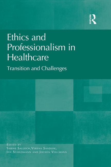Ethics and Professionalism in Healthcare - 