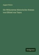 Cover-Bild zum Titel 'Die Witkowetze Historischer Roman von Elfried von Taura' von 'August Peters'