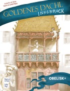 Cover-Bild zum Titel 'Das Goldene Dachl in Innsbruck' von 'Manfred Schwarz'