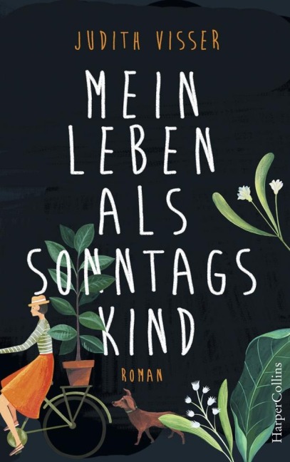 Mein Leben als Sonntagskind - Judith Visser