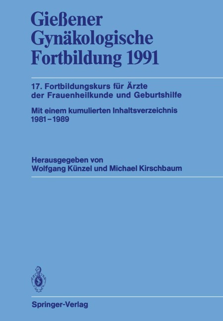 Gießener Gynäkologische Fortbildung 1991 - 