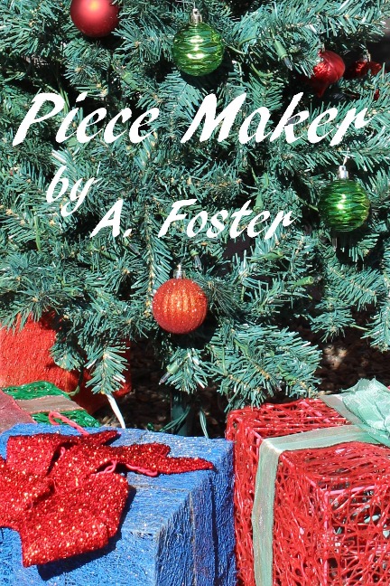 Piece Maker - A. Foster
