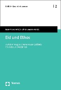 Cover-Bild zum Titel 'Eid und Ethos' von 'Jean-Pierre Wils, Ruth Baumann-Hölzle'