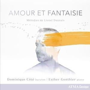 Amour et Fantaisie-Lieder - C"t'/Gonthier