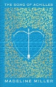 Cover-Bild zum Titel 'The Song of Achilles. Anniversary Edition' von 'Madeline Miller'