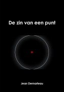Cover-Bild zum Titel 'De zin van een punt' von 'Jean Demarteau'