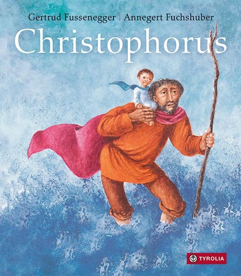 Christophorus - Gertrud Fussenegger