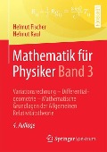 Mathematik für Physiker Band 3 - Helmut Kaul, Helmut Fischer
