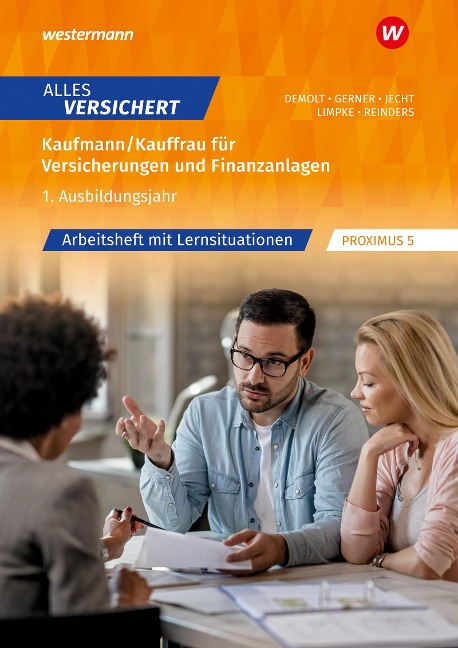 Alles versichert - Melanie Gerner, Daniela Reinders, Daniela Demolt, Peter Limpke, Hans Jecht