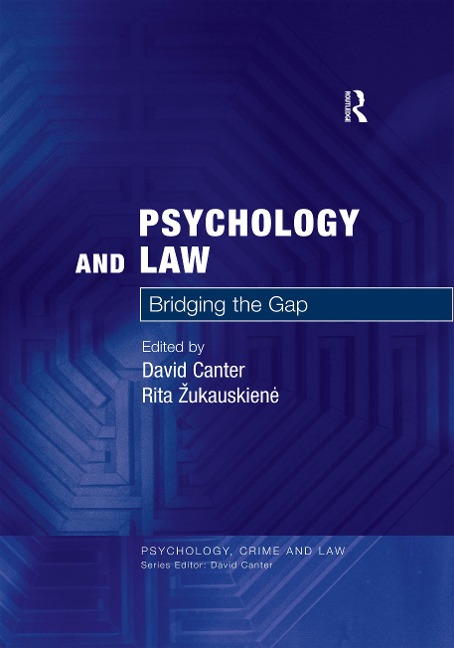 Psychology and Law - David Canter, Rita Zukauskiene
