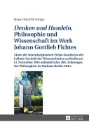 Cover-Bild zum Titel ''Denken und Handeln.' Philosophie und Wissenschaft im Werk Johann Gottlieb Fichtes' von ''