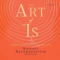 The Art of Is - Stephen Nachmanovitch