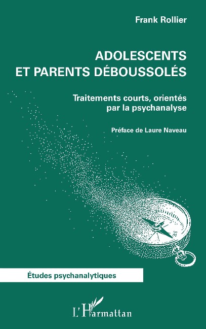 Adolescents et parents déboussolés - Rollier