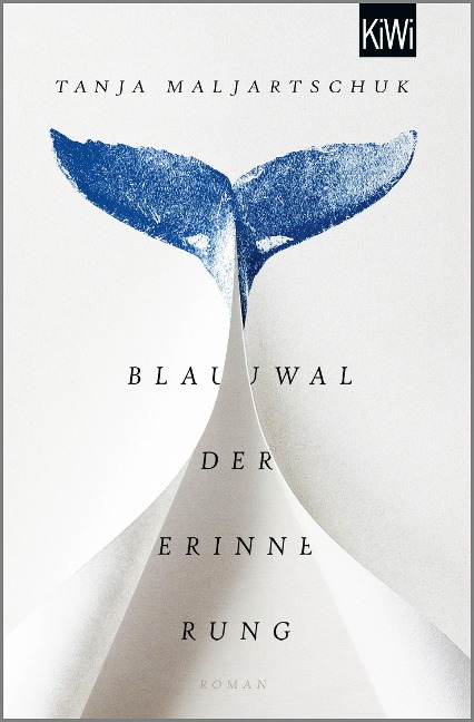 Blauwal der Erinnerung - Tanja Maljartschuk