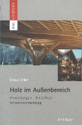 Cover-Bild zum Titel 'Holz im Außenbereich' von 'Klaus Erler'