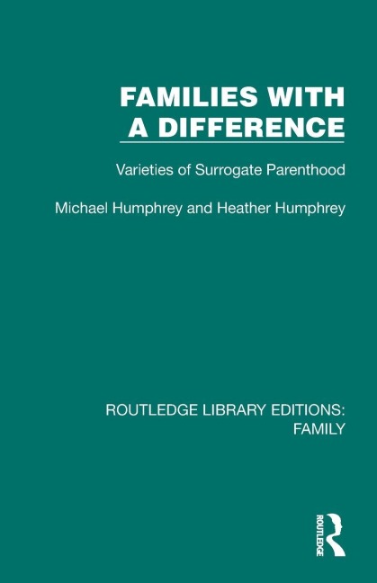 Families with a Difference - Michael Humphrey, Heather Humphrey