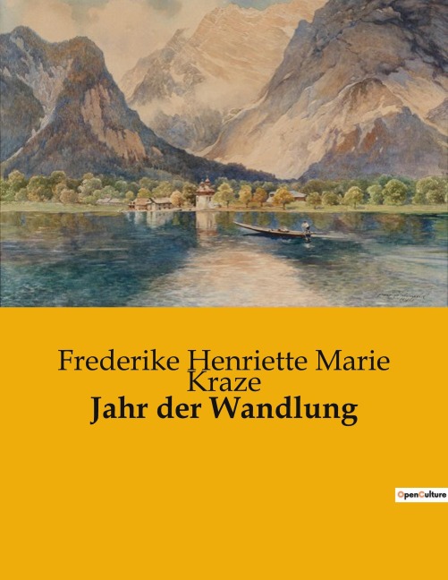 Jahr der Wandlung - Frederike Henriette Marie Kraze