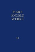 Cover-Bild zum Titel 'MEW / Marx-Engels-Werke Band 42' von 'Friedrich Engels, Karl Marx'