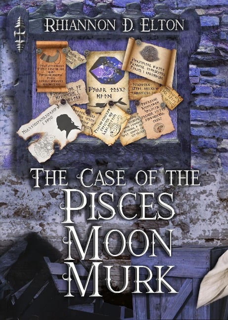 The Case of the Pisces Moon Murk: Chapter 1 Excerpt (The Wolflock Cases (Excerpts), #7) - Rhiannon D. Elton