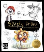 Cover-Bild zum Titel 'Simply Draw - Mein einzigartiger Zeichen-Workshop für ausdrucksstarke Figuren' von 'Marvin Knabe'