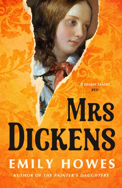 Mrs Dickens - Emily Howes