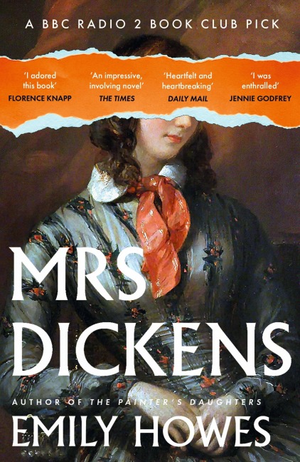 Mrs Dickens - Emily Howes