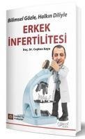 Bilimsel Gözle, Halkin Diliyle Erkek Infertilitesi - A. Emre Eskazan