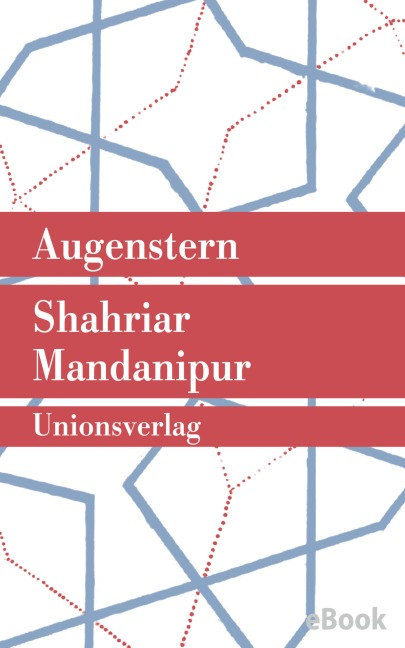Augenstern - Shahriar Mandanipur