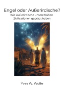 Cover-Bild zum Titel 'Engel oder Außerirdische?' von 'Xavier X. Burrows'