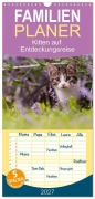 Cover-Bild zum Titel 'Familienplaner 2027 - Kitten auf Entdeckungsreise mit 5 Spalten (Wandkalender, 21 x 45 cm) CALVENDO' von 'Tanja Schultz Fotografie'