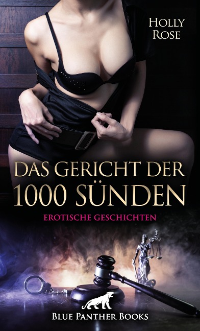 Das Gericht der 1000 Sünden | Erotische Geschichten - Holly Rose