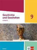 Geschichte und Geschehen 9. Schulbuch Klasse 9. Ausgabe Sachsen Gymnasium - 