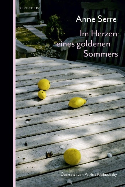 Im Herzen eines goldenen Sommers - Anne Serre