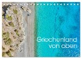 Griechenland von oben (Tischkalender 2024 DIN A5 quer), CALVENDO Monatskalender - Luisa Rüter & Johannes Jansen