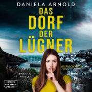 Cover-Bild zum Titel 'Das Dorf der Lügner' von 'Daniela Arnold'