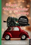 Cover-Bild zum Titel 'Die große Weihnachtslieder Sammlung' von 'Dana Zimmermann'