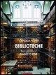 Cover-Bild zum Titel 'Biblioteche' von 'Candida Höfer'