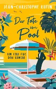 Cover-Bild zum Titel 'Der Tote im Pool' von 'Jean-Christophe Rufin'