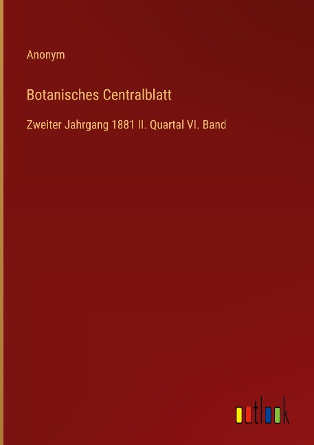 Botanisches Centralblatt - Anonym