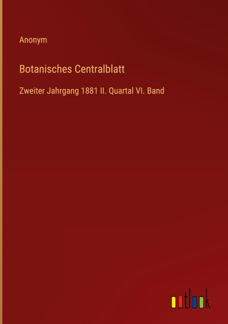 Botanisches Centralblatt - Anonym