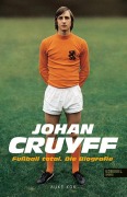 Cover-Bild zum Titel 'Johan Cruyff - Fußball Total' von 'Auke Kok'
