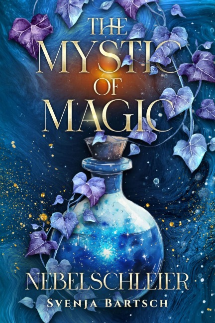 The Mystic of Magic 2 - Svenja Bartsch