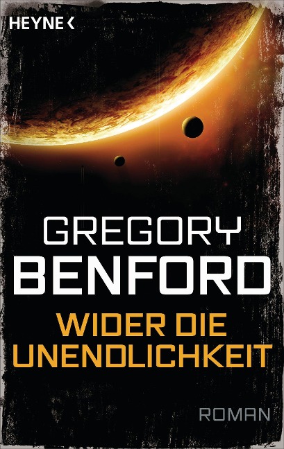 Wider die Unendlichkeit - Gregory Benford