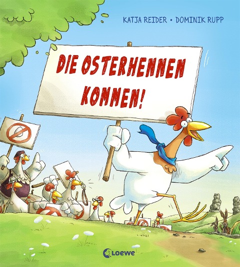Die Osterhennen kommen! - Katja Reider