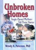 Cover-Bild zum Titel 'Unbroken Homes' von 'Wendy A Paterson'