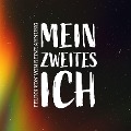 Cover-Bild zum Titel 'Mein zweites Ich' von 'Felixx keine von von Ahnung'