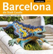 Cover-Bild zum Titel 'Barcelona die Stadt Gaudis' von 'Llàtzer Moix'